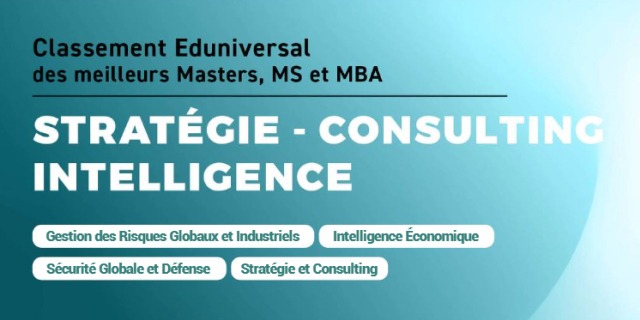 Classement Eduniversal des meilleurs masters, MS et MBA - Guide multimédia Strategie - Consulting - Intelligence (édition 2025)