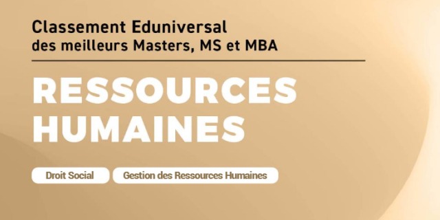 Classement Eduniversal des meilleurs masters, MS et MBA - Guide multimédia RH (édition 2025)