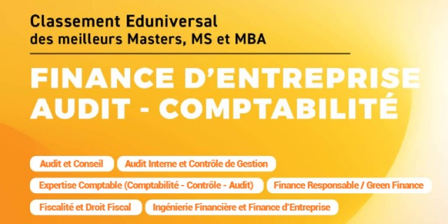 Classement Eduniversal des meilleurs masters, MS et MBA - Guide multimédia Finance D'entreprise - Audit - Comptabilite (édition 2025)